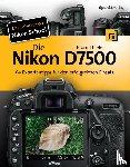 Thiele, Björn - Die Nikon D7500