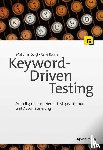 Daigl, Matthias, Rohner, René - Keyword-Driven Testing