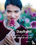 Gockel, Tilo - Just Daylight! - People- und Porträtfotografie mit natürlichem Licht