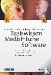 Johner, Christian, Hölzer-Klüpfel, Matthias, Wittorf, Sven - Basiswissen Medizinische Software