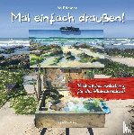 Rühmer, Yo - Mal einfach draußen!