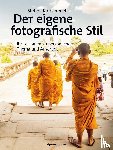 Rothammel, Steffen - Der eigene fotografische Stil