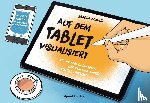 Schulze, Sandra - Auf dem Tablet visualisiert