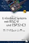 Ritschel, Patrick - Embedded Systems mit RISC-V und ESP32-C3