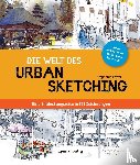 Bower, Stephanie - Die Welt des Urban Sketching