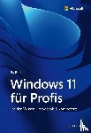 Bott, Ed - Windows 11 für Profis