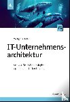 Keller, Wolfgang - IT-Unternehmensarchitektur