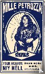Petrozza, Mille, Groß, Torsten - Your Heaven, My Hell