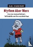  - Mythen über Marx