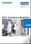 Sartor, Markus - CNC-Crashkurs-ShopTurn