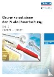  - Grundkenntnisse der Metallbearbeitung - Teil B