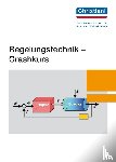  - Regelungstechnik - Crashkurs