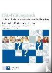  - PAL-Prüfungsbuch für die schriftlichen Teile der Zwischen- und Abschlussprüfung - Maschinen- und Anlagenführer/-in Lebensmitteltechnik
