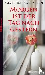 Borrmann, Mechtild - Morgen ist der Tag nach gestern