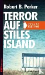 Parker, Robert B. - Terror auf Stiles Island