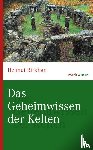 Birkhan, Helmut - Das Geheimwissen der Kelten