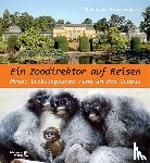 Blaszkiewitz, Bernhard - Ein Zoodirektor auf Reisen