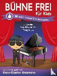 Heumann, Hans-Gunter - Buhne Frei Fur Kids - Echt Coole Klavierstucke