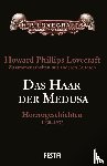 Lovecraft, H. P. - Das Haar der Medusa