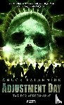 Palahniuk, Chuck - Adjustment Day - Tag der Abrechnung