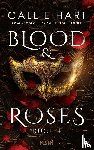Hart, Callie - Blood & Roses - Buch 1