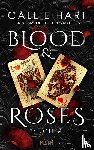 Hart, Callie - Blood & Roses - Buch 2
