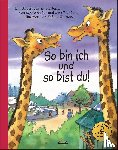 Huber, Ingrid, Uhlenberg, Isa - So bin ich und so bist du!