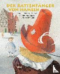 Grimm, Brüder - Der Rattenfänger von Hameln