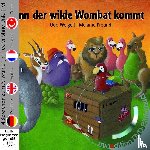 Freund, Melanie, Weigelt, Udo - Wenn der wilde Wombat kommt (Buch mit DVD)