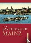 Wietzorek, Paul - Das historische Mainz