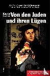Luther, Martin - Von den Juden und ihren Lügen