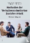 Schermer, Franz J., Weber, Angelika, Drinkmann, Arno, Jungnitsch, Georg - Methoden der Verhaltensorientierten Sozialen Arbeit