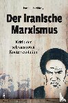 Feridony, Farshid - Der iranische Marxismus