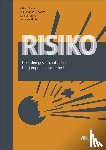 Renn, Ortwin, Schweizer, Pia J., Dreyer, Marion, Klinke, Andreas - Risiko