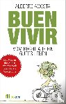 Acosta, Alberto - Buen vivir