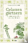 Dowding, Charles - Gelassen gärtnern