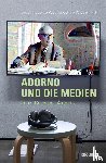 Voropai, Lioudmila - Adorno und die Medien