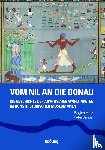  - Vom Nil an die Donau