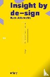 Albrecht, Kim - Insight by de-sign