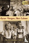  - Guten Morgen, Herr Lehrer
