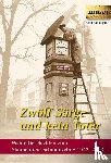  - Zwölf Särge und kein Toter