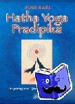 Hari, Yogi - Hatha Yoga Pradipika - Ursprung und Quelle des Hatha-Yoga