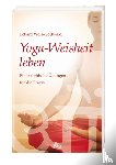 Wolz-Gottwald, Eckard - Yoga-Weisheit leben