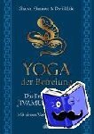 Gannon, Sharon, Life, David - Yoga der Befreiung - Das Praxisbuch des JIVAMUKTI YOGA - Mit einem Vorwort von Sting