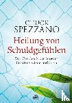 Spezzano, Chuck - Heilung von Schuldgefühlen
