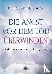 Souessi, Karim El - Die Angst vor dem Tod überwinden