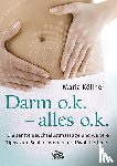 Köllner, Maria - Darm o.k. - alles o.k.