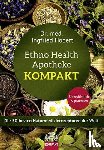 Hobert, Ingfried - Ethno Health Apotheke - Kompakt