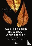 Speerstra, Karen, Anderson, Herbert - Das Sterben bewusst annehmen