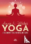 Röcker, Anna E. - Yoga - Ein ganzheitlicher Heilungsweg